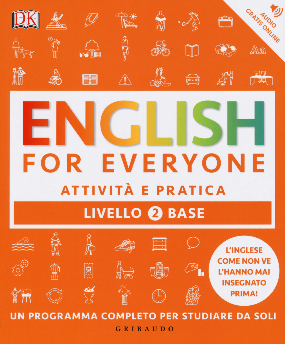 English for everyone. Livello 2° base. Attività e pratica