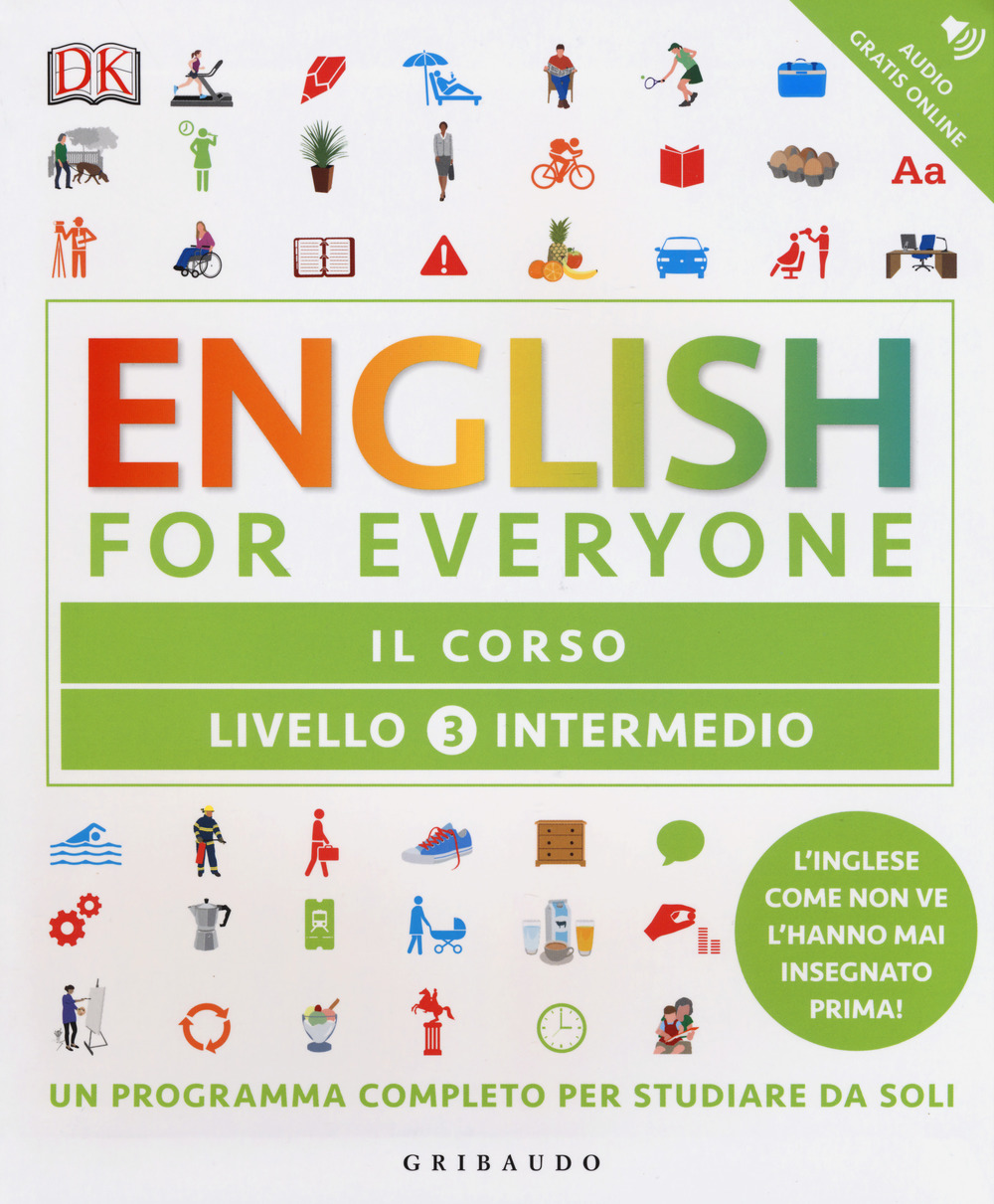 English for everyone. Livello 3° intermedio. Il corso