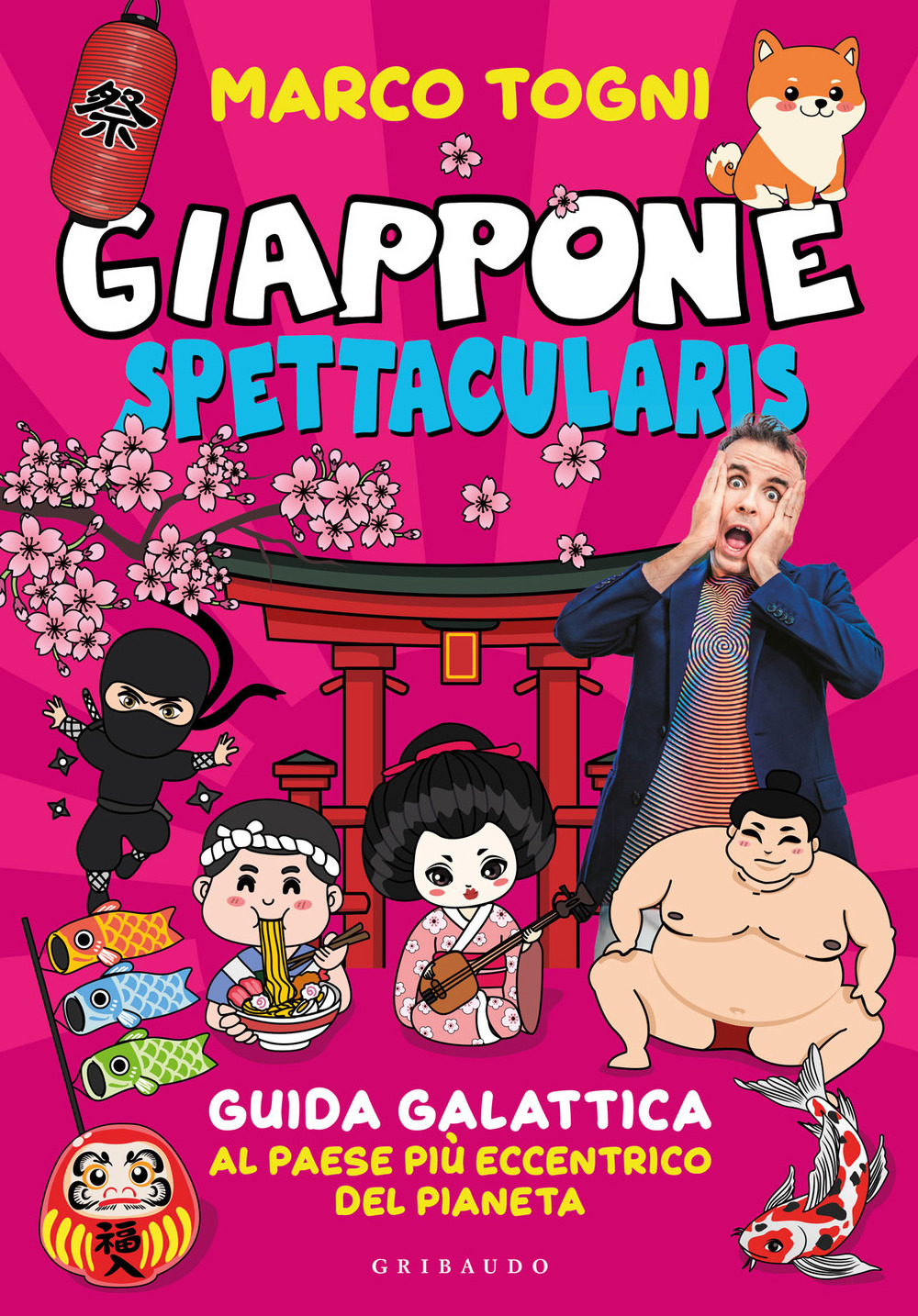 Giappone spettacularis. Guida galattica al paese più eccentrico del pianeta. Ediz. a colori