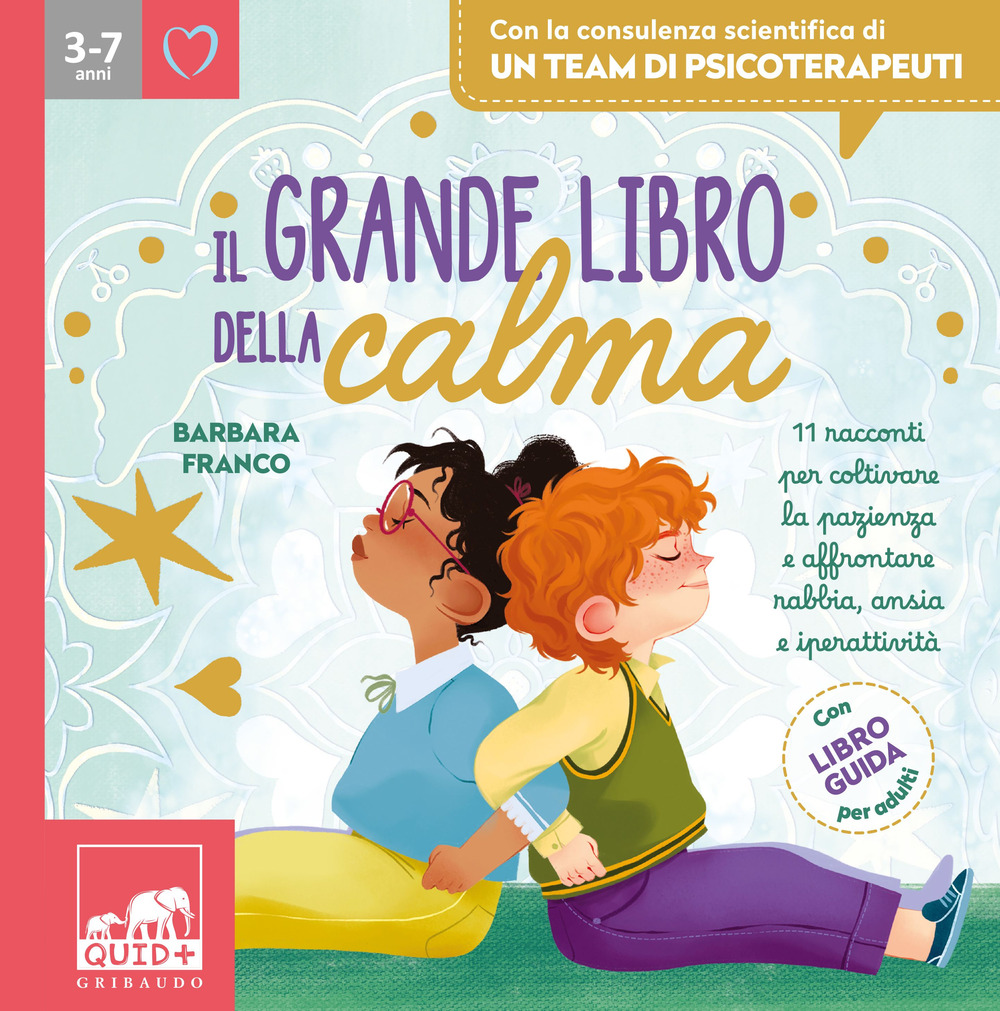 Il grande libro della calma. Ediz. illustrata