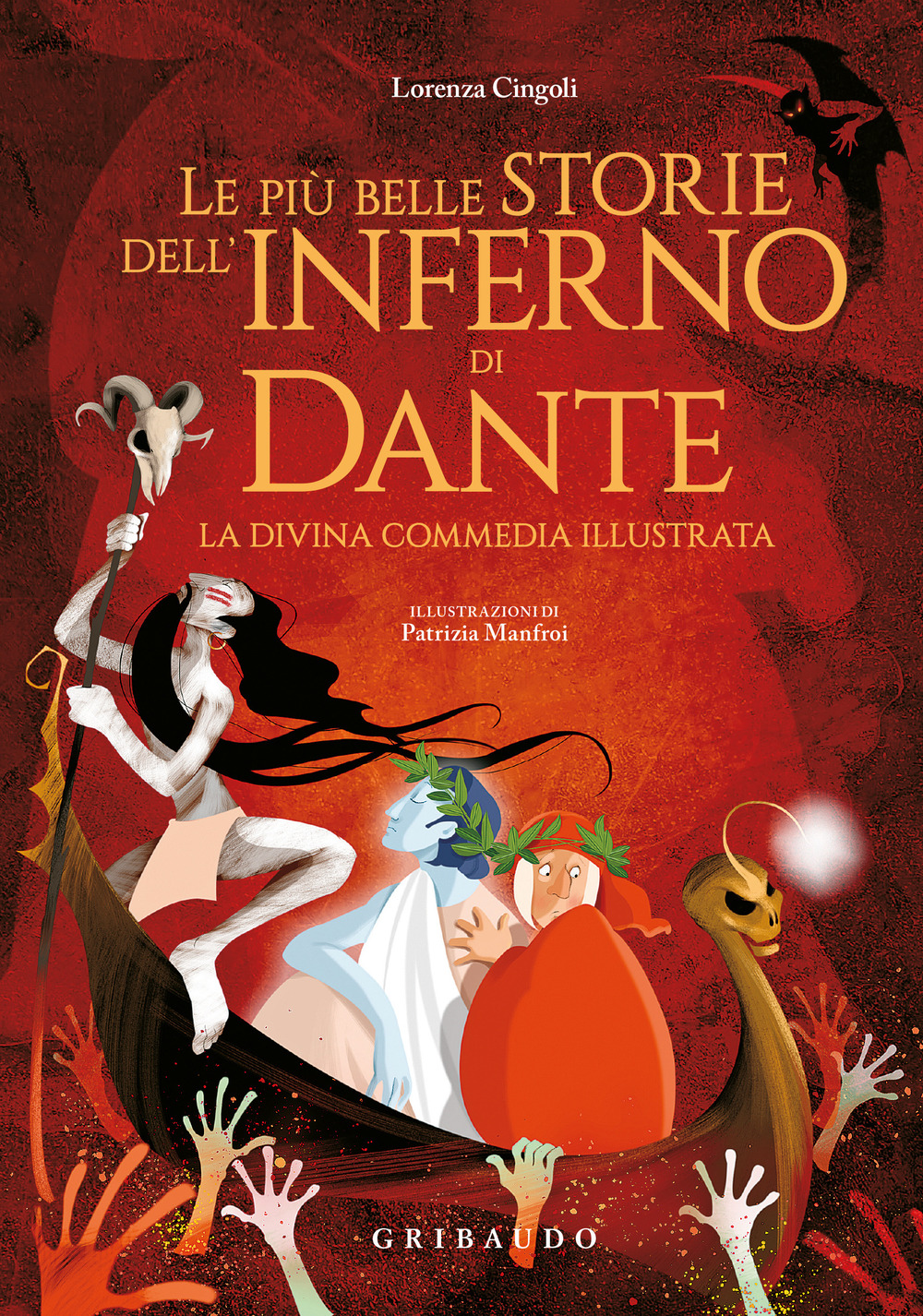 Le più belle storie dell'Inferno di Dante. La Divina Commedia illustrata