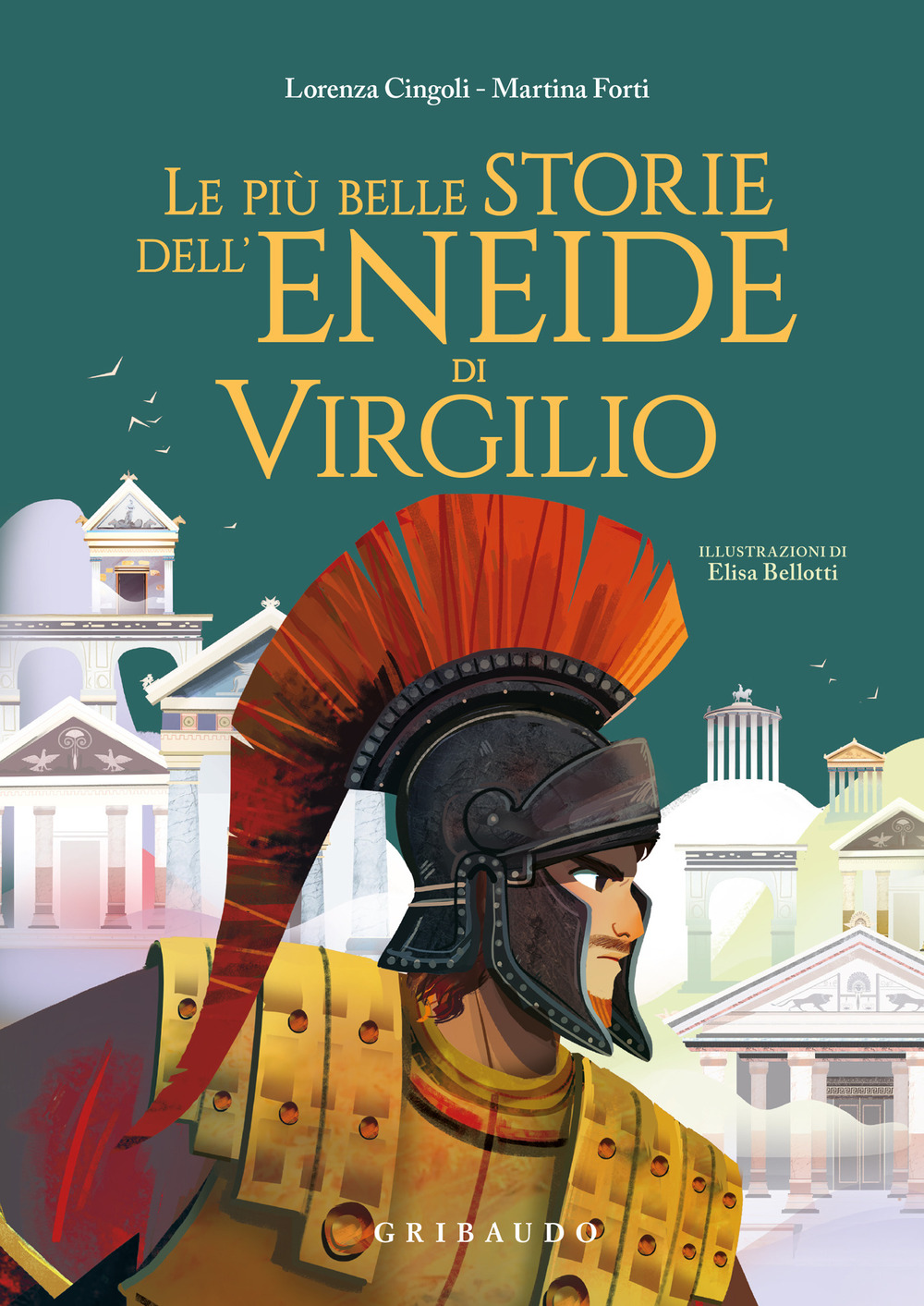 Le più belle storie dell'Eneide di Virgilio