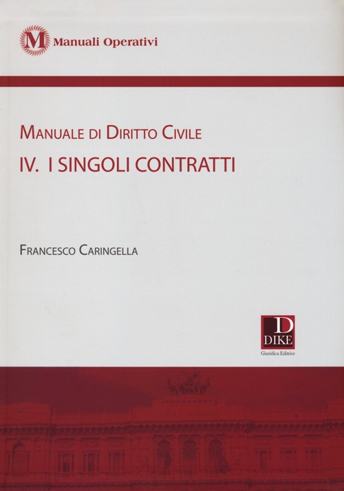 Manuale di diritto civile. Con aggiornamento online. Vol. 4: I singoli contratti