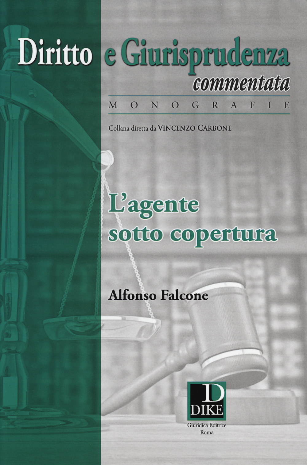 L'agente sotto copertura