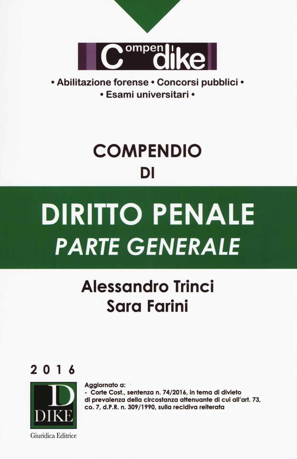 Compendio di diritto penale. Parte generale. Ediz. minore