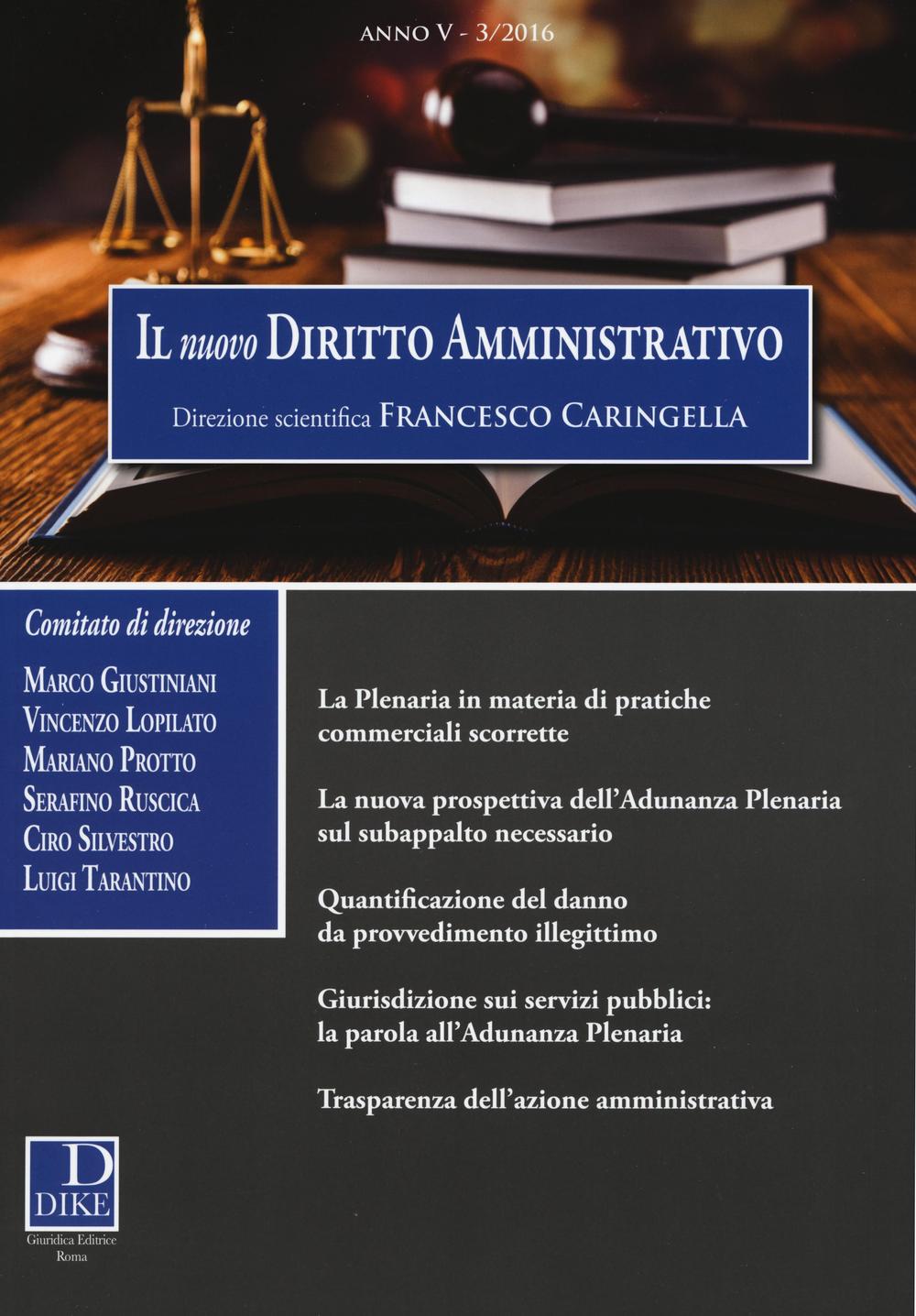 Il nuovo diritto amministrativo (2016). Vol. 3