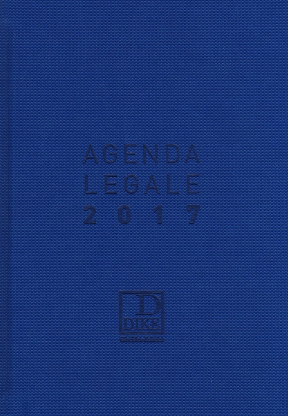 Agenda legale 2017. Ediz. maior