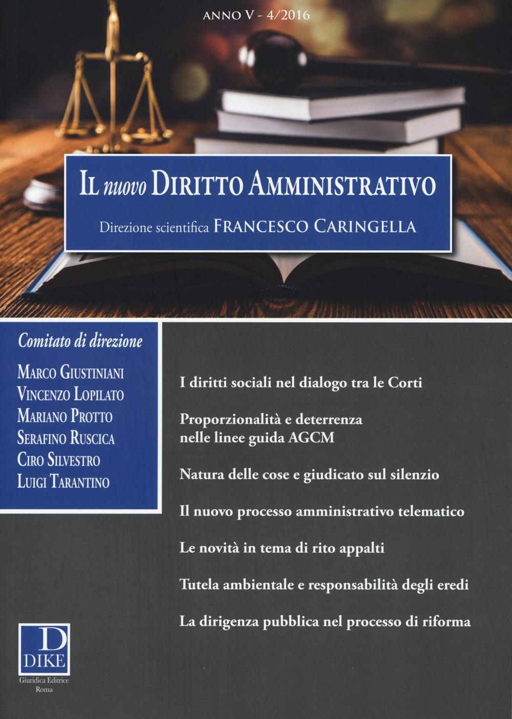 Il nuovo diritto amministrativo (2016). Vol. 4