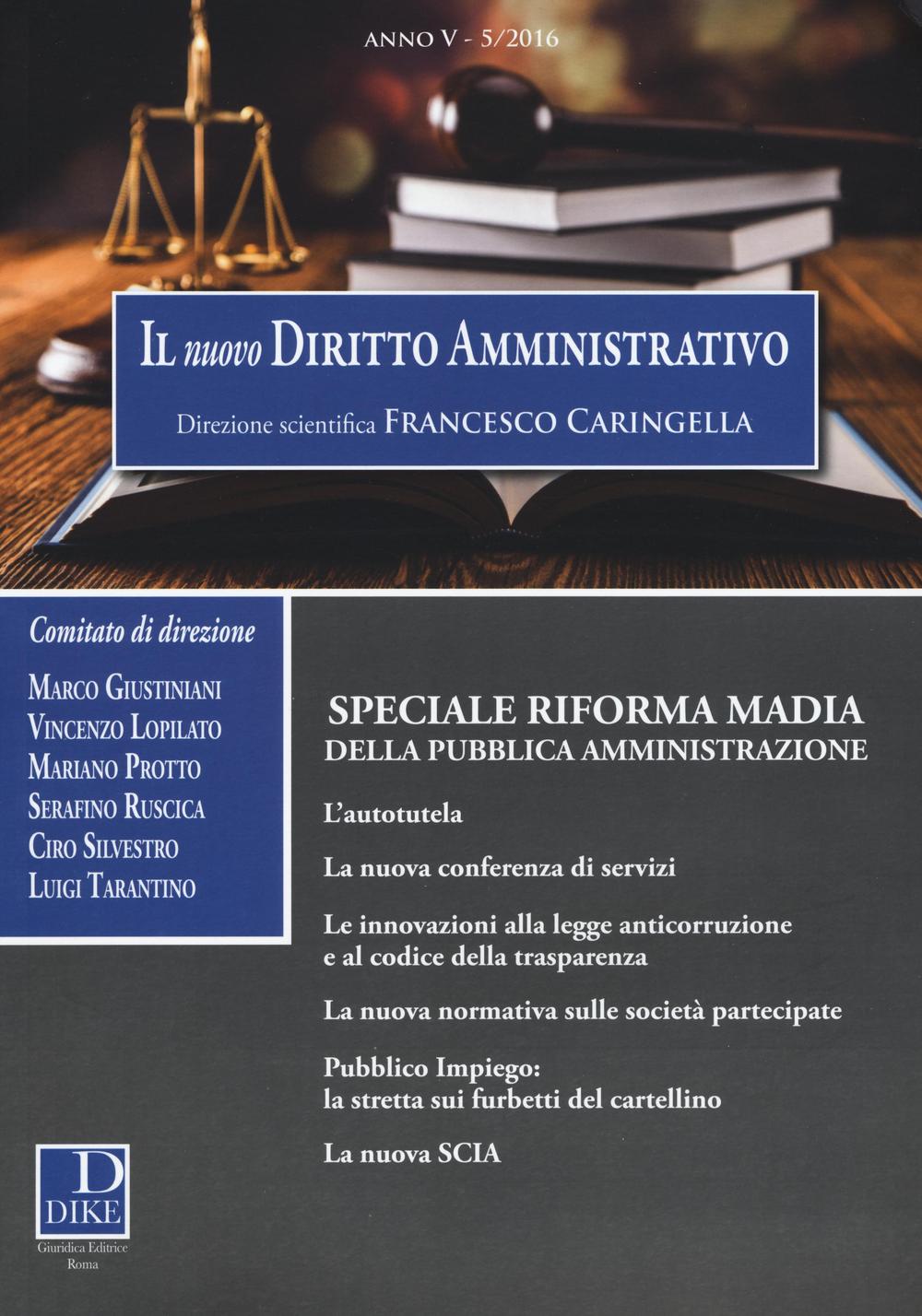 Il nuovo diritto amministrativo (2016). Vol. 5