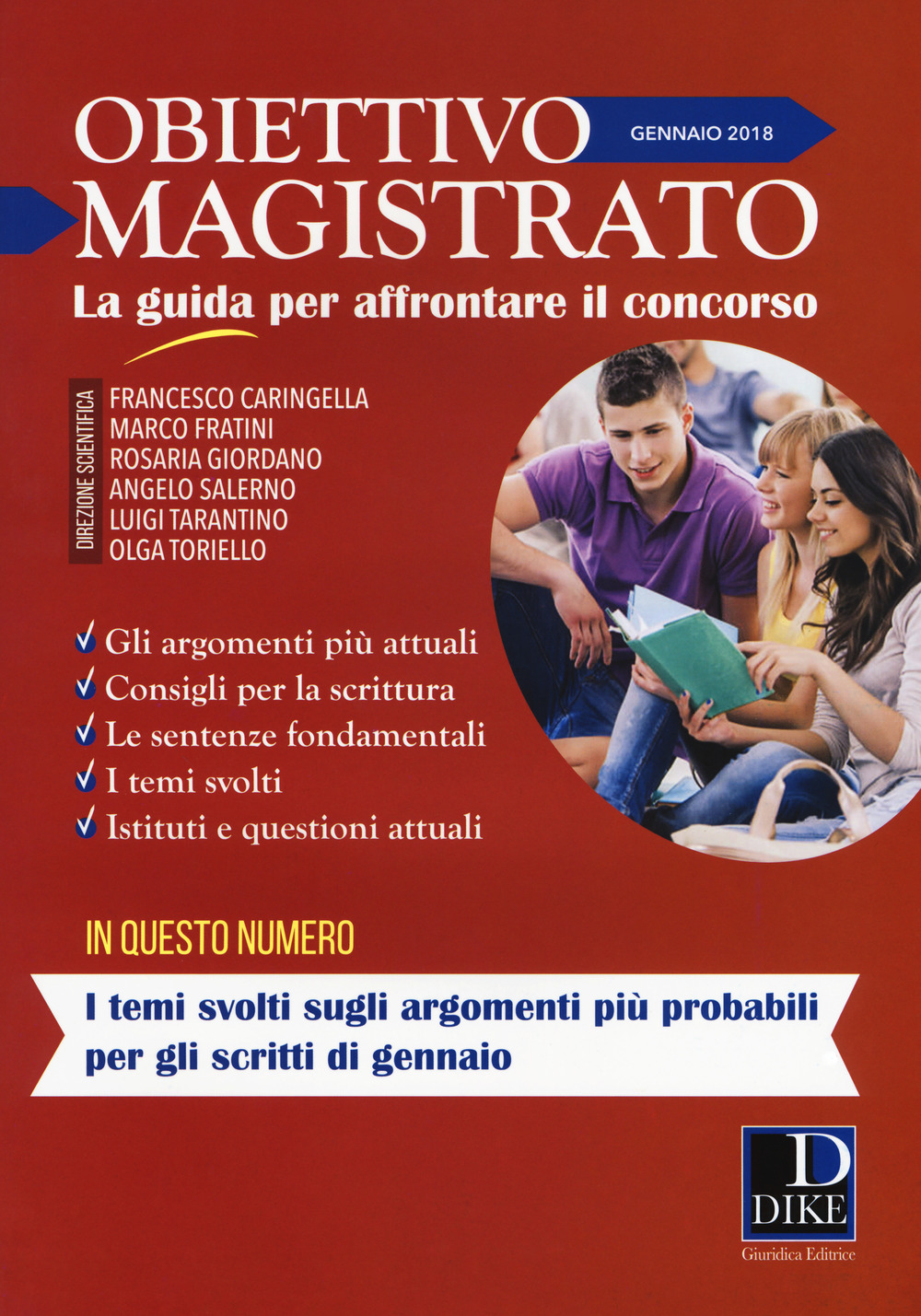 Obiettivo magistrato. La guida per affrontare il concorso (2018). Vol. 1: Gennaio