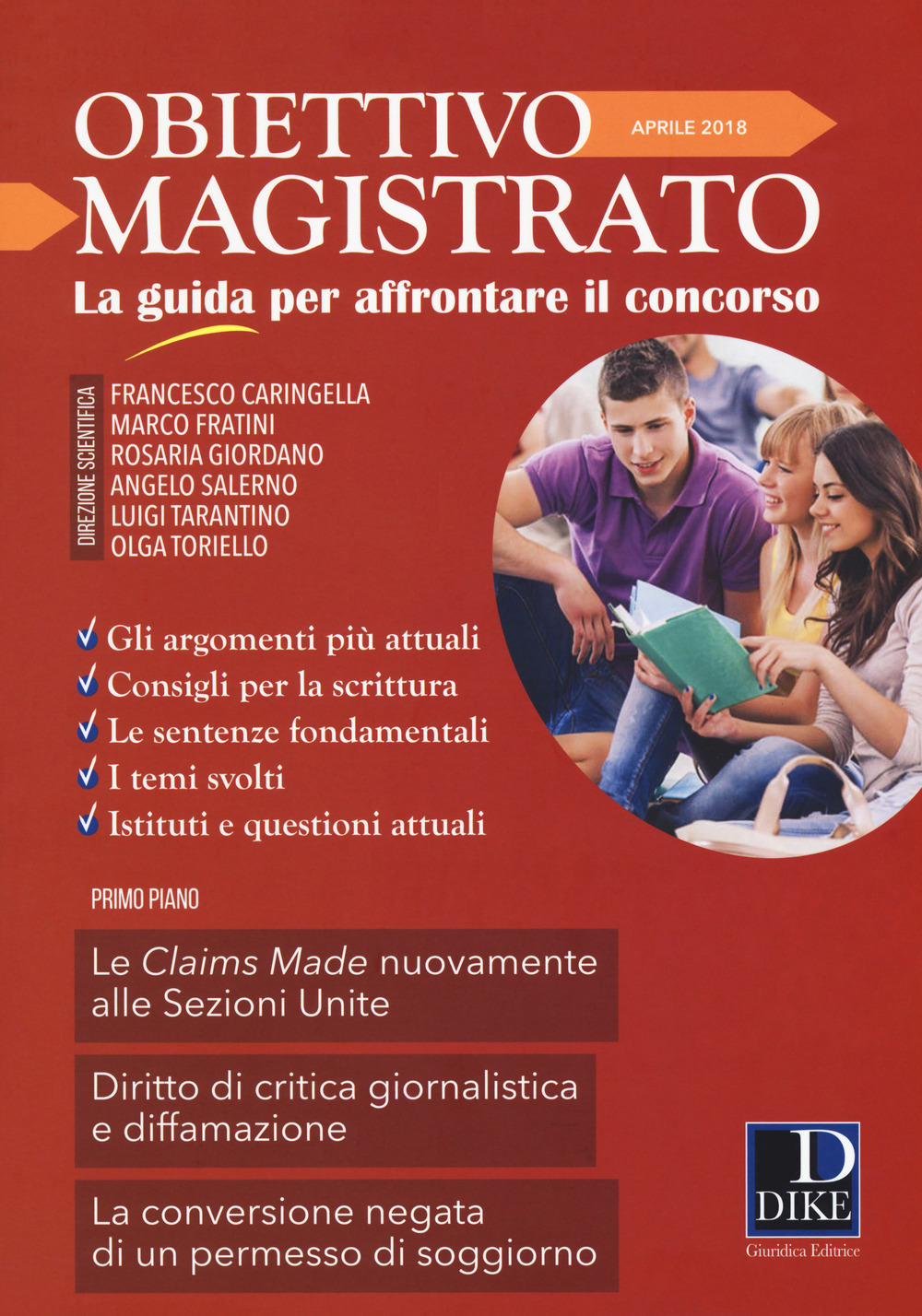 Obiettivo magistrato. La guida per affrontare il concorso (2018). Vol. 4: Aprile