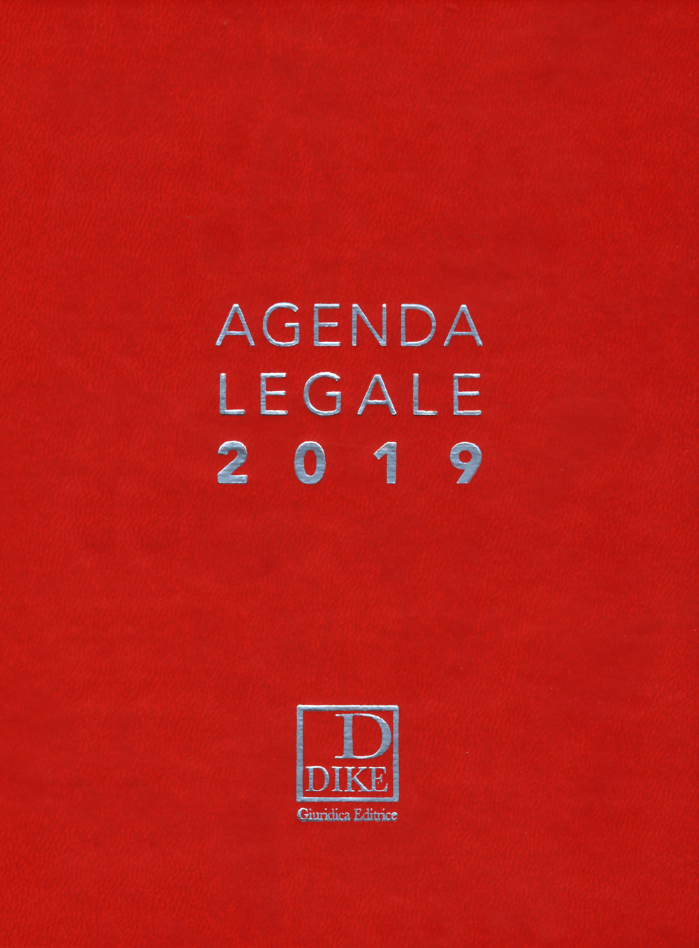 Agenda legale d'udienza 2019. Ediz. rossa