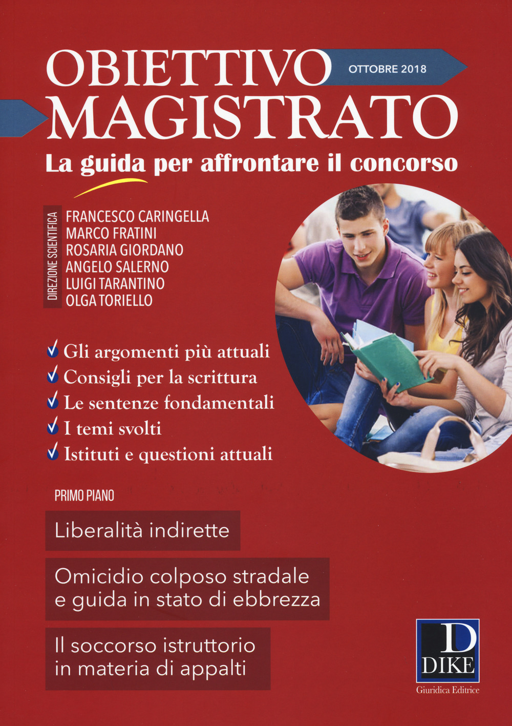 Obiettivo magistrato. La guida per affrontare il concorso (2018). Vol. 10: Ottobre