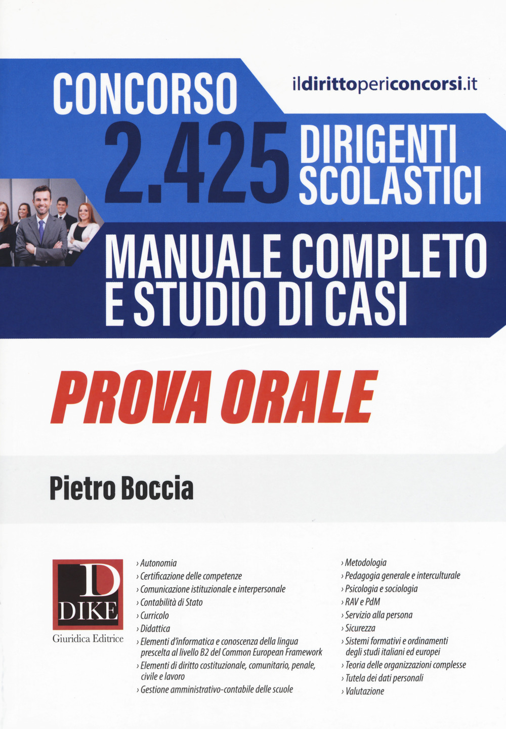 Concorso 2425 dirigenti scolastici. Manuale completo e studio di casi. Prova orale