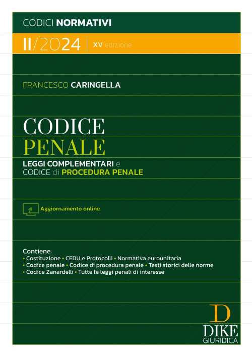 Codice penale. Leggi complementari e codice di procedura penale II/2024