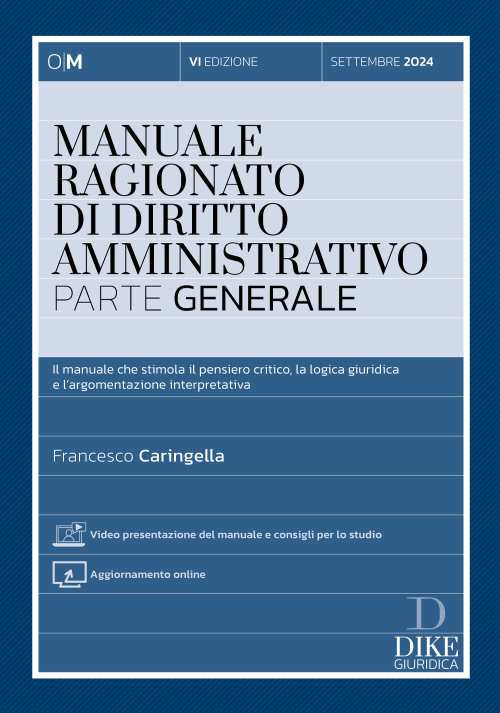 Manuale ragionato di diritto amministrativo. Con aggiornamento online