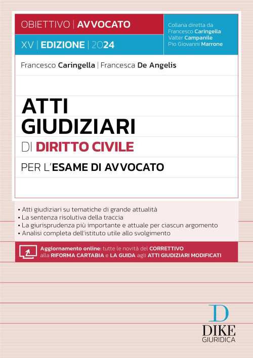 Atti giudiziari di diritto civile per l'esame di avvocato. Con aggiornamento online