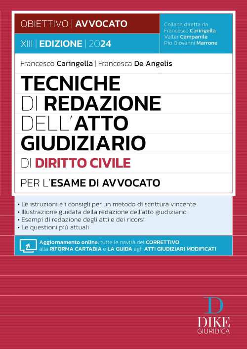 Tecniche di redazione dell'atto giudiziario di diritto civile per l'esame di avvocato. Con aggiornamento online