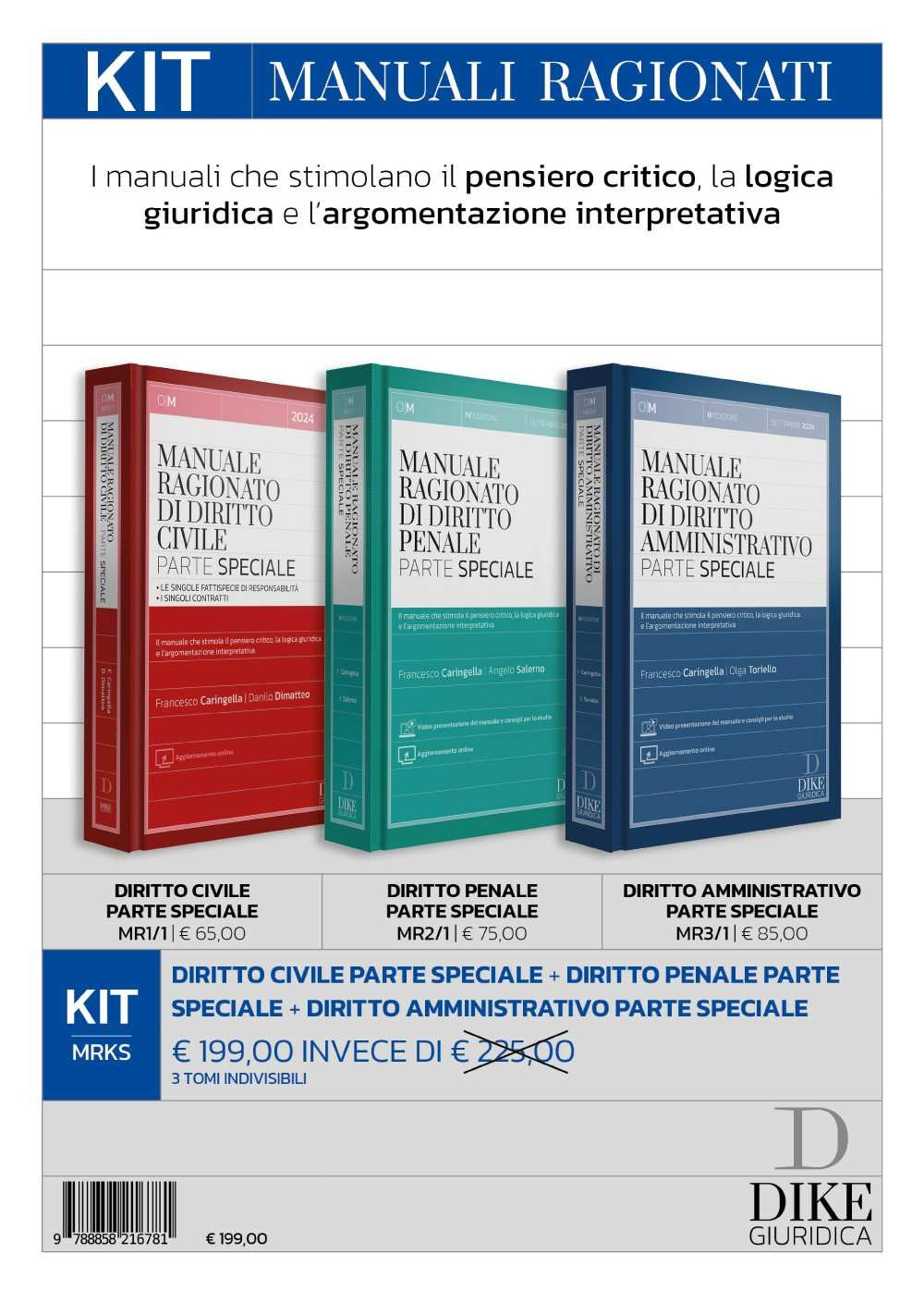 Kit manuali ragionati parti speciali: Diritto civile-Diritto penale-Diritto amministrativo 2024