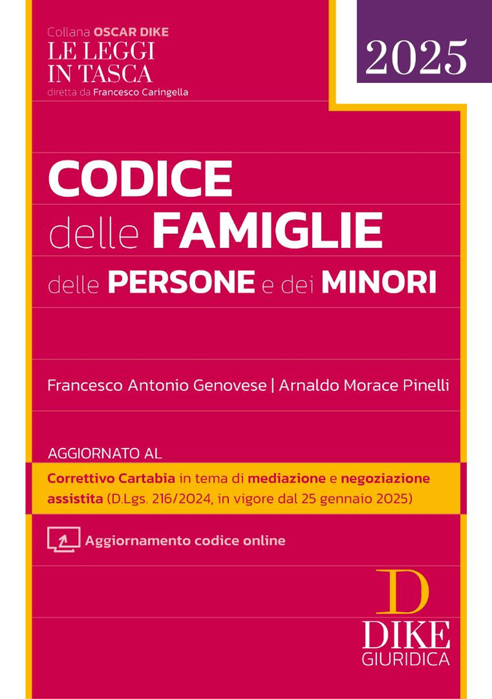 Codice delle famiglie delle persone e dei minori. Con aggiornamento codice online