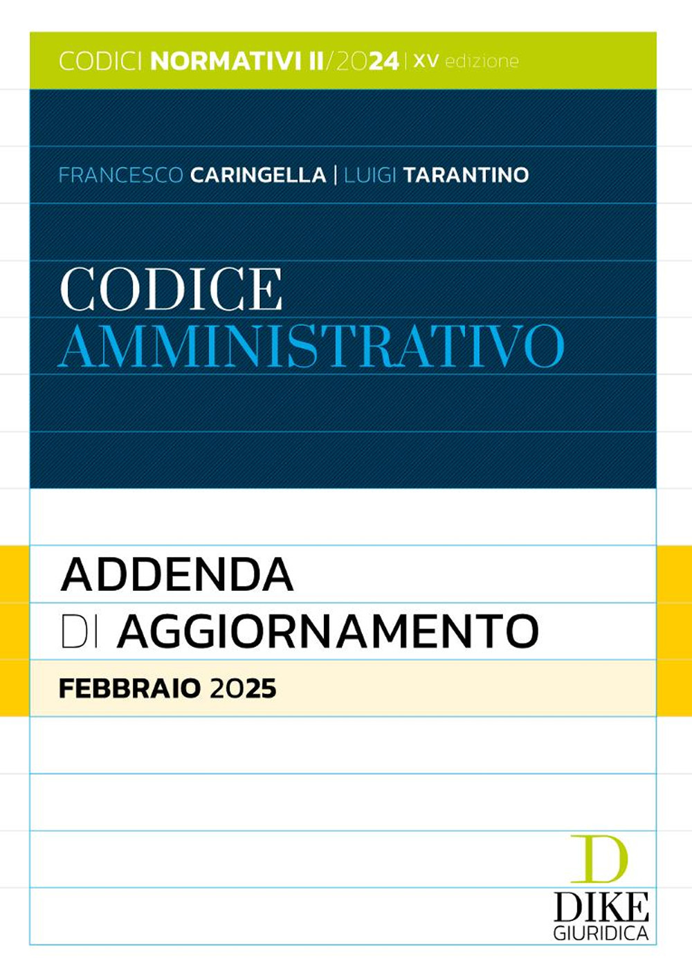 Codice amministrativo. Addenda di aggiornamento. Febbraio 2025