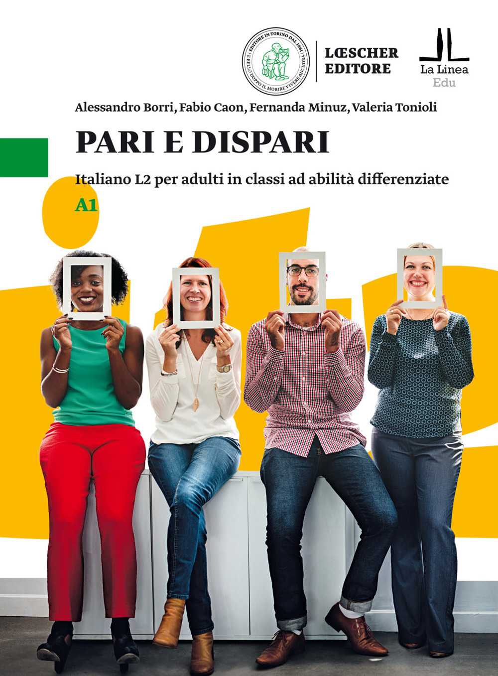 Pari e dispari. Italiano L2 per adulti in classi ad abilità differenziate. Livello A1