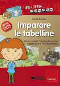 Imparare le tabelline con il metodo analogico. Kit. Con CD-ROM