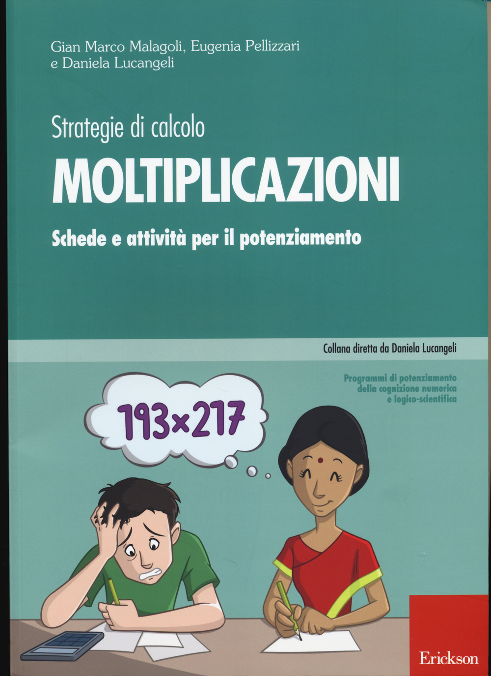 Strategie di calcolo. Moltiplicazioni. Schede e attività per il potenziamento