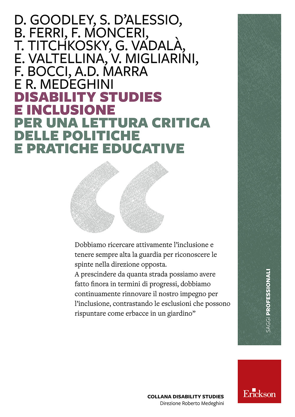 Disability studies e inclusione. Per una lettura critica delle politiche e pratiche educative