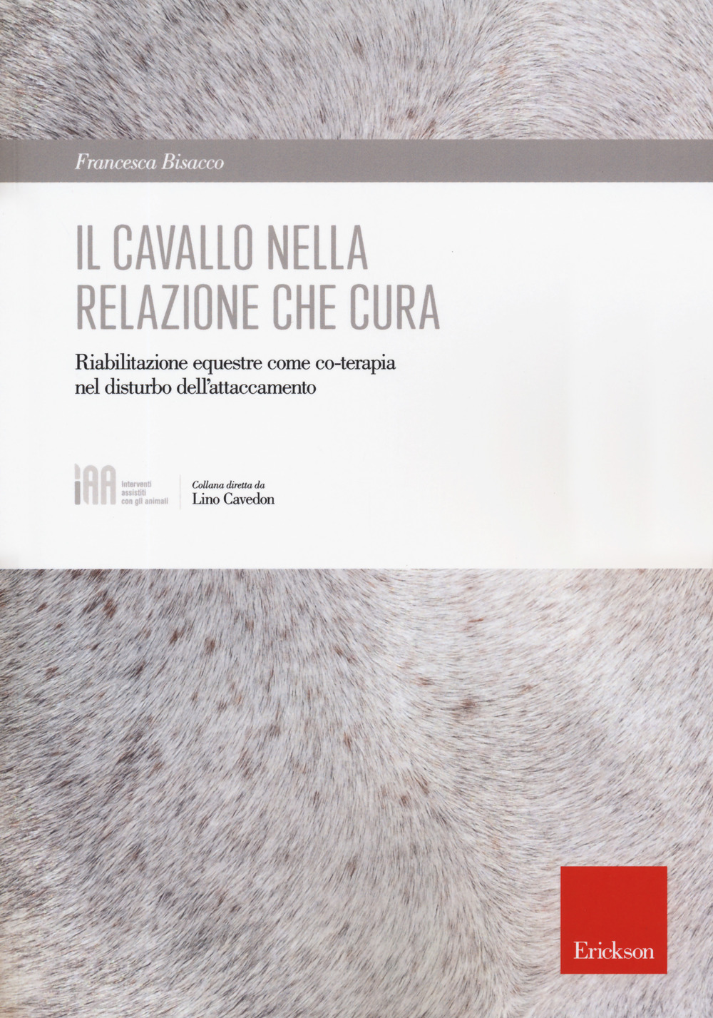 Il cavallo nella relazione che cura. Riabilitazione equestre come co-terapia nel disturbo dell'attaccamento