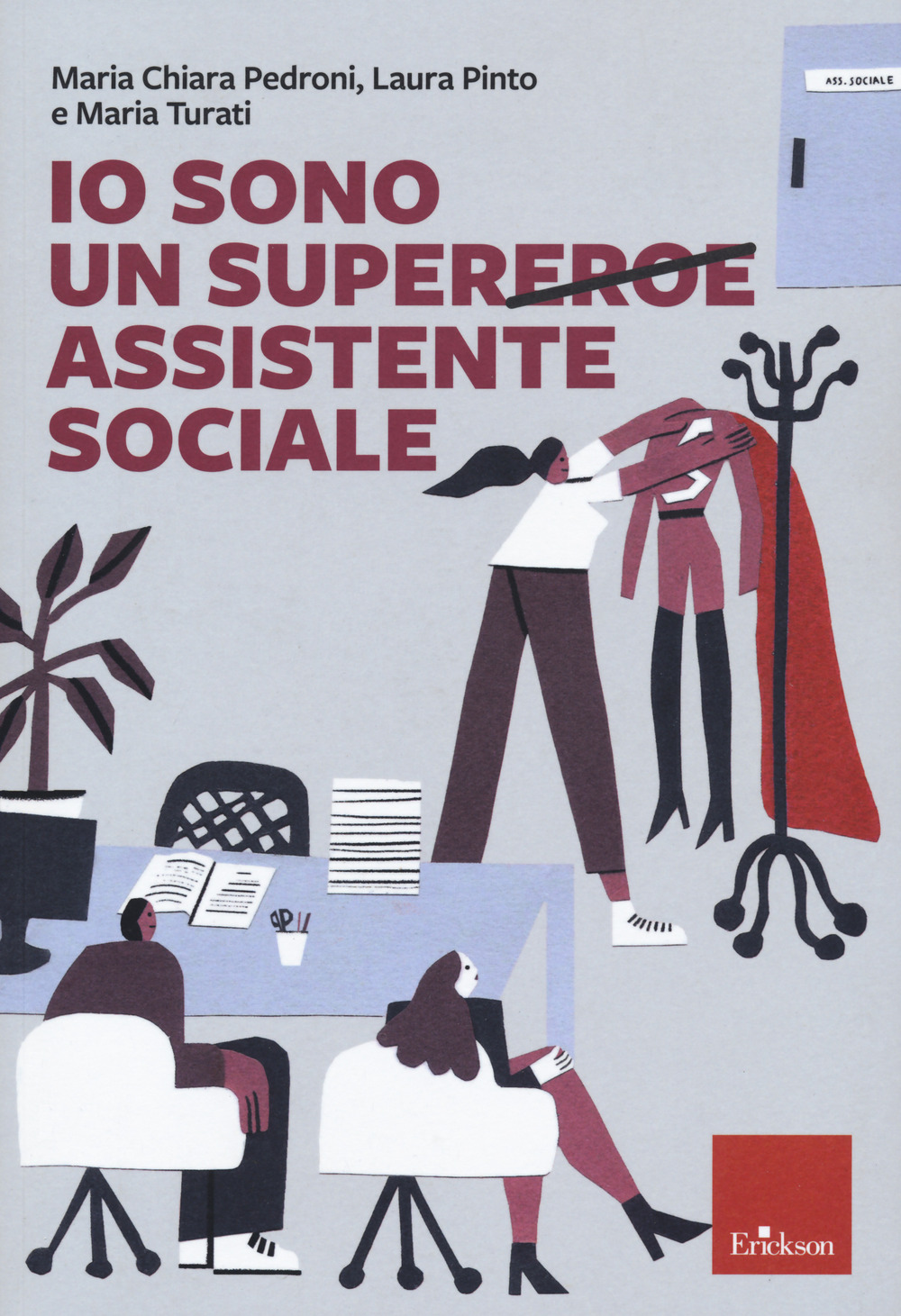 Io sono un super(eroe) assistente sociale