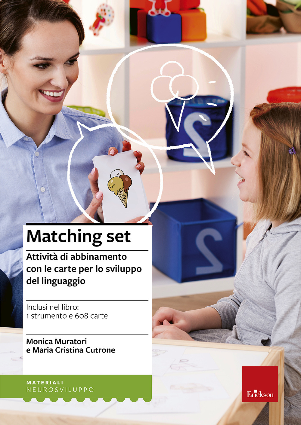 Matching set. Attività di abbinamento con le carte per lo sviluppo del linguaggio. Con Carte