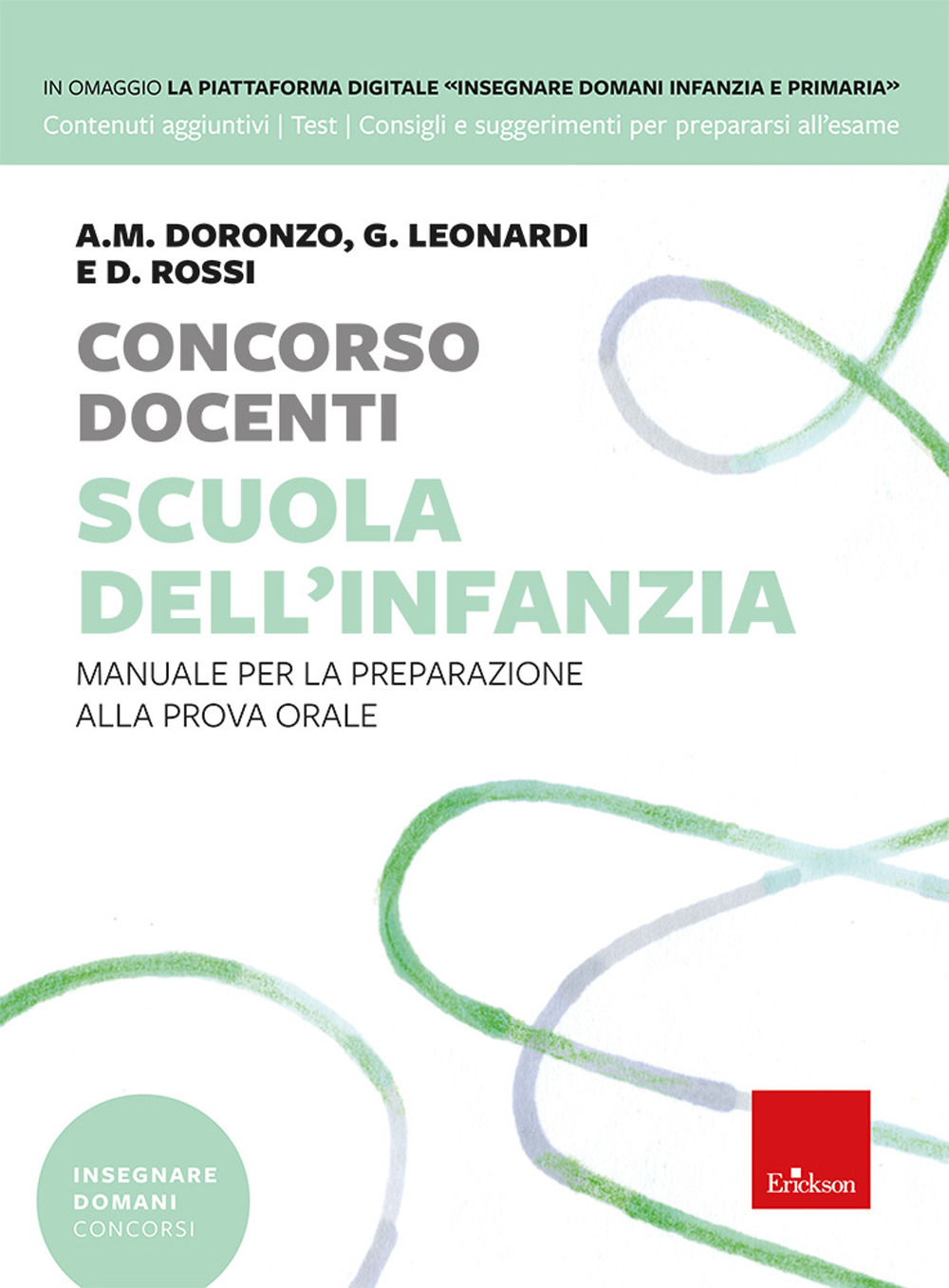 Concorso docenti. Scuola dell'infanzia. Manuale per la preparazione alla prova orale