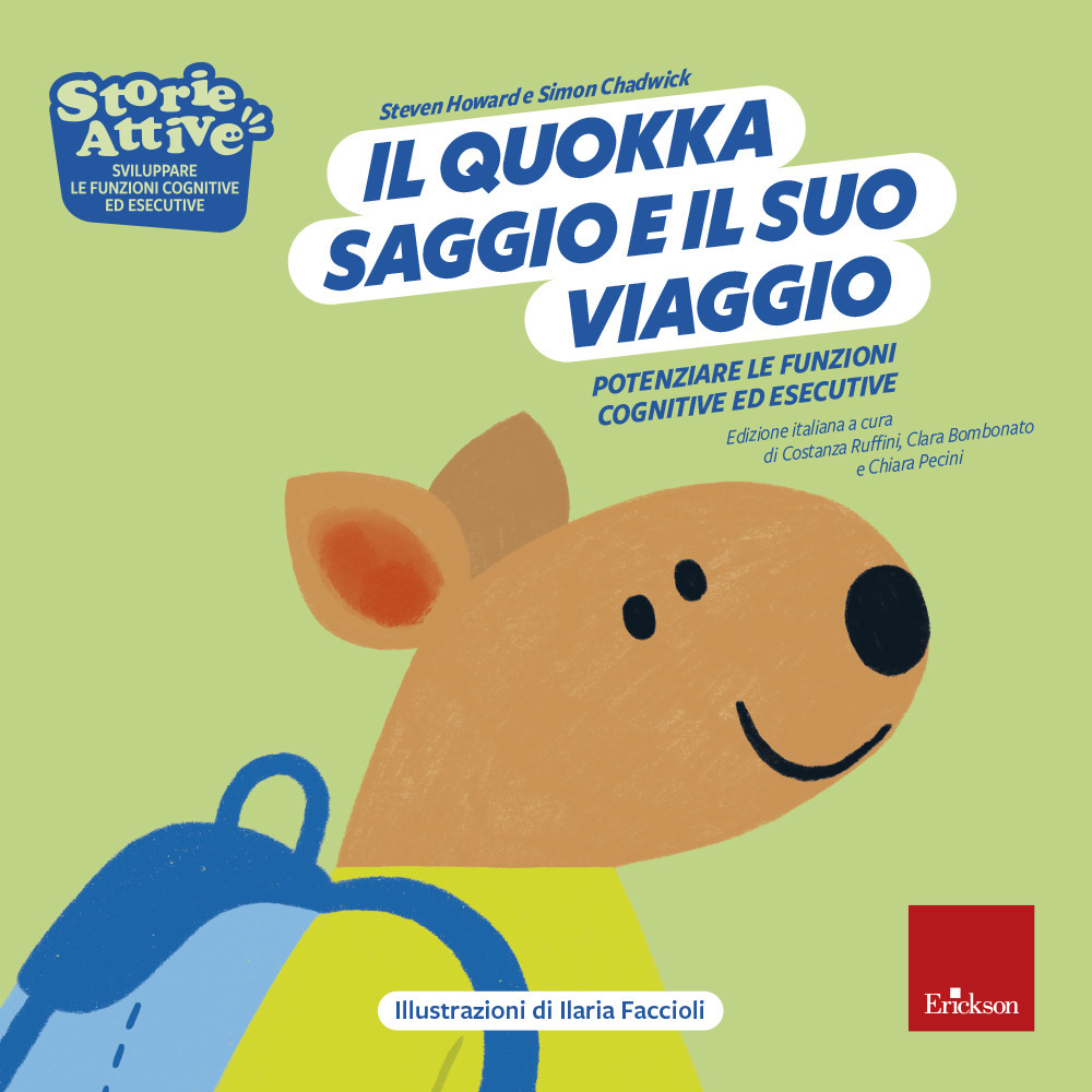 Il quokka saggio e il suo viaggio. Potenziare le funzioni cognitive ed esecutive