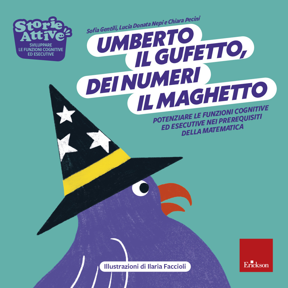 Umberto il gufetto, dei numeri il maghetto. Potenziare le funzioni cognitive ed esecutive nei prerequisiti della matematica