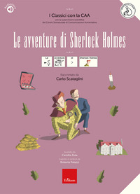 Copertina AVVENTURE DI SHERLOCK HOLMES. I CLASSICI CON LA CAA. CON AUDIOLIBRO (LE) 