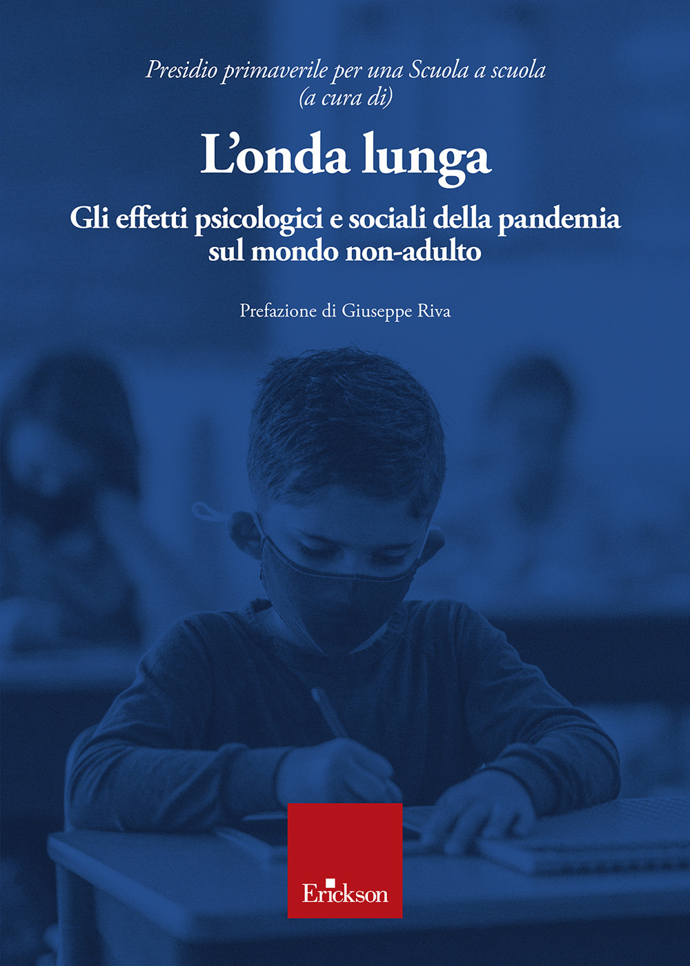 L'onda lunga. Gli effetti psicologici e sociali della pandemia sul mondo non-adulto