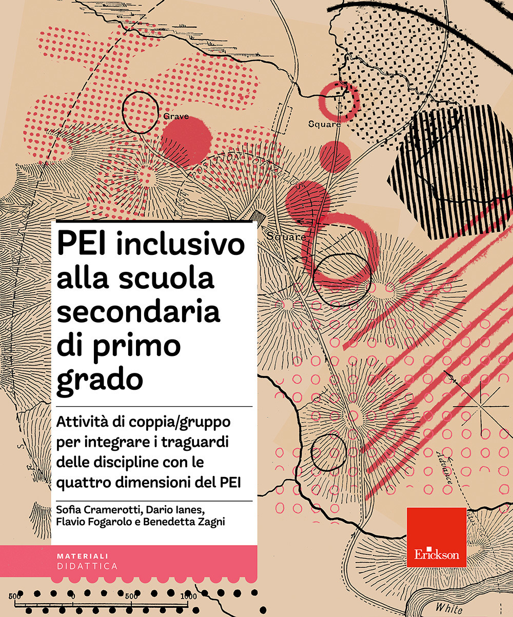 PEI inclusivo alla scuola secondaria di primo grado. Attività di coppia/gruppo per integrare i traguardi delle discipline con le quattro dimensioni del PEI. Aggiornato D.M. 153/2023