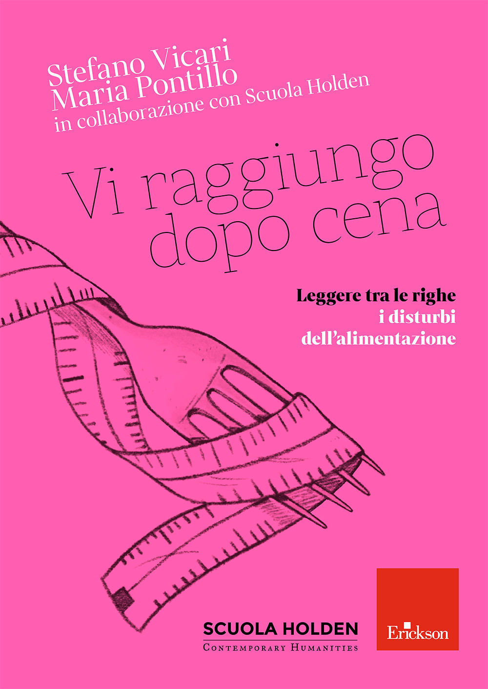 Vi raggiungo dopo cena. Leggere tra le righe i disturbi dell'alimentazione