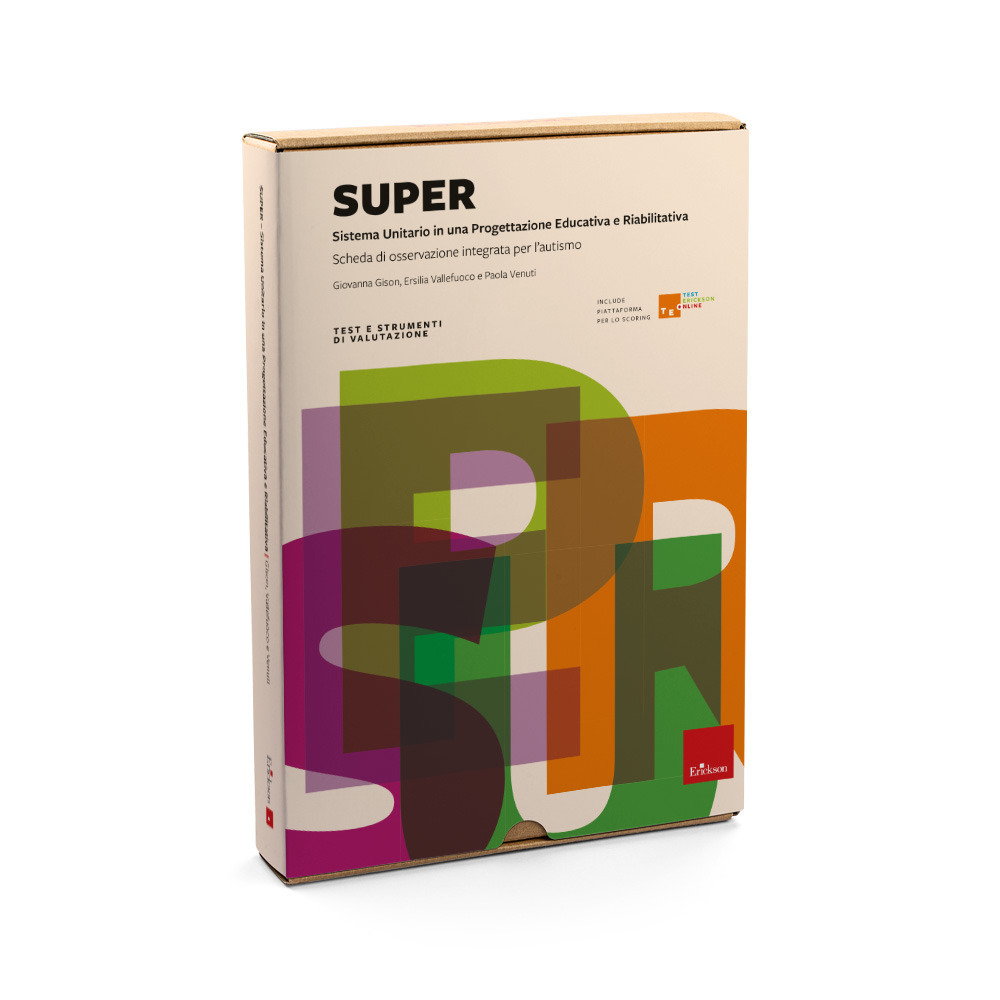 SUPER Sistema Unitario in una Progettazione Educativa e Riabilitativa. Scheda di osservazione integrata per l'autismo. Con Fascicolo