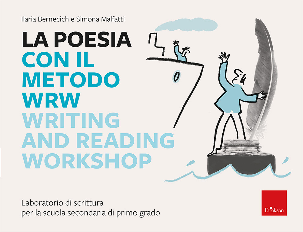 La poesia con il metodo WRW Writing and reading workshop. Laboratorio di scrittura per la scuola secondaria di primo grado