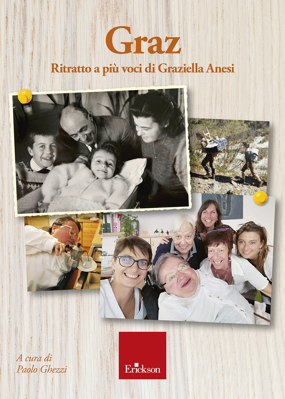 Graz. Ritratto a più voci di Graziella Anesi