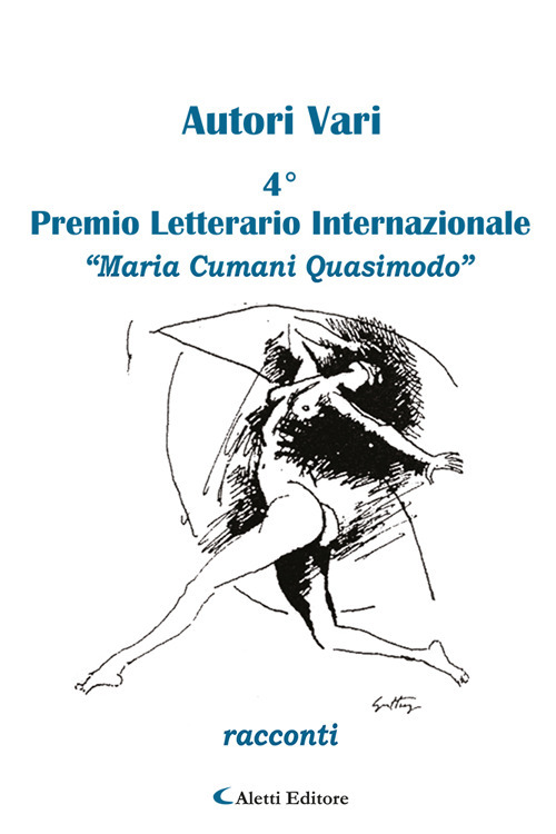 Quarto Premio Internazionale Maria Cumani Quasimodo