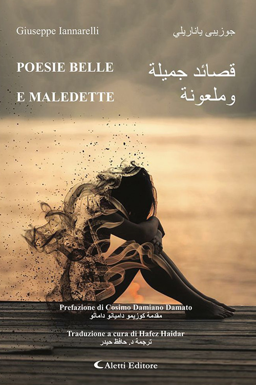 Poesie belle e maledette. Ediz. italiana e araba