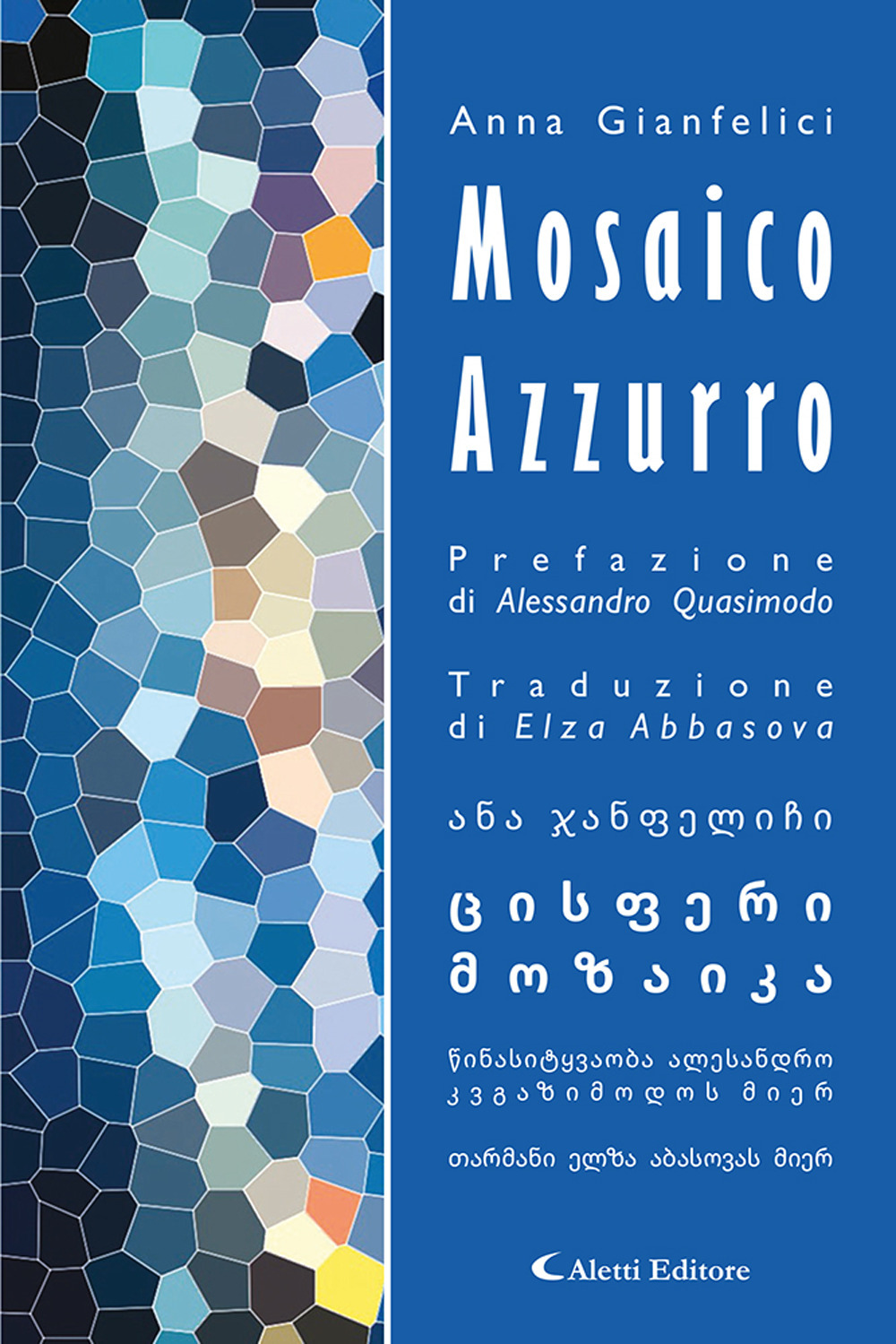 Mosaico azzurro. Ediz. italiana e araba