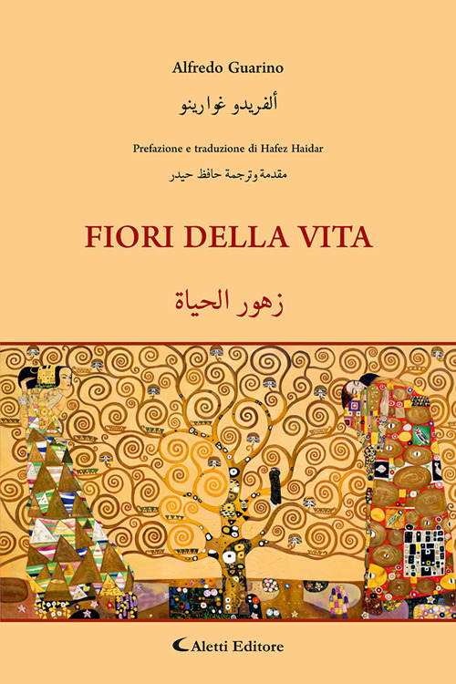 Fiori della vita. Ediz. italiana e araba