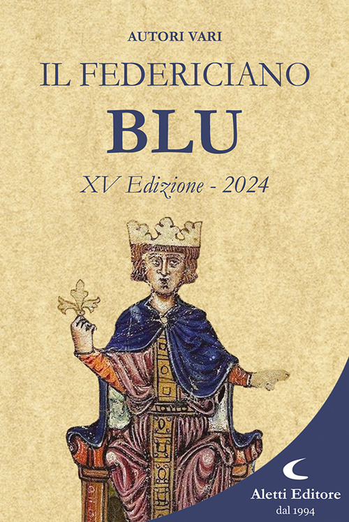 Il Federiciano 2024. Libro blu