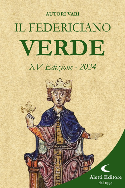 Il Federiciano 2024. Libro verde