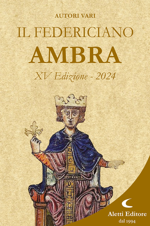 Il Federiciano 2024. Libro ambra