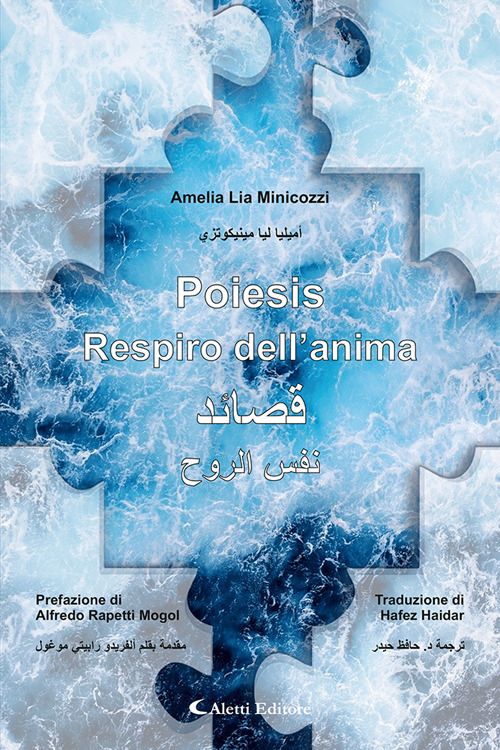 Poiesis. Respiro dell'anima. Ediz. italiana e araba